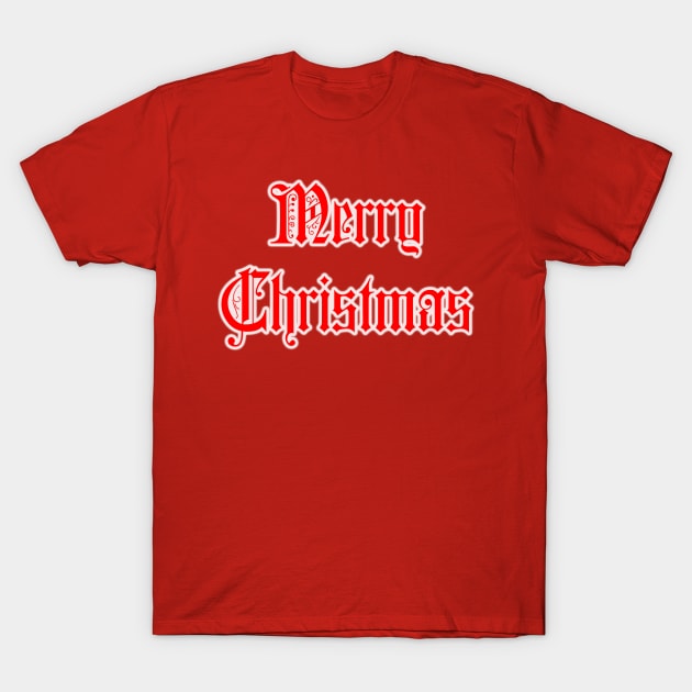 Merry Christmas T-Shirt by Scar